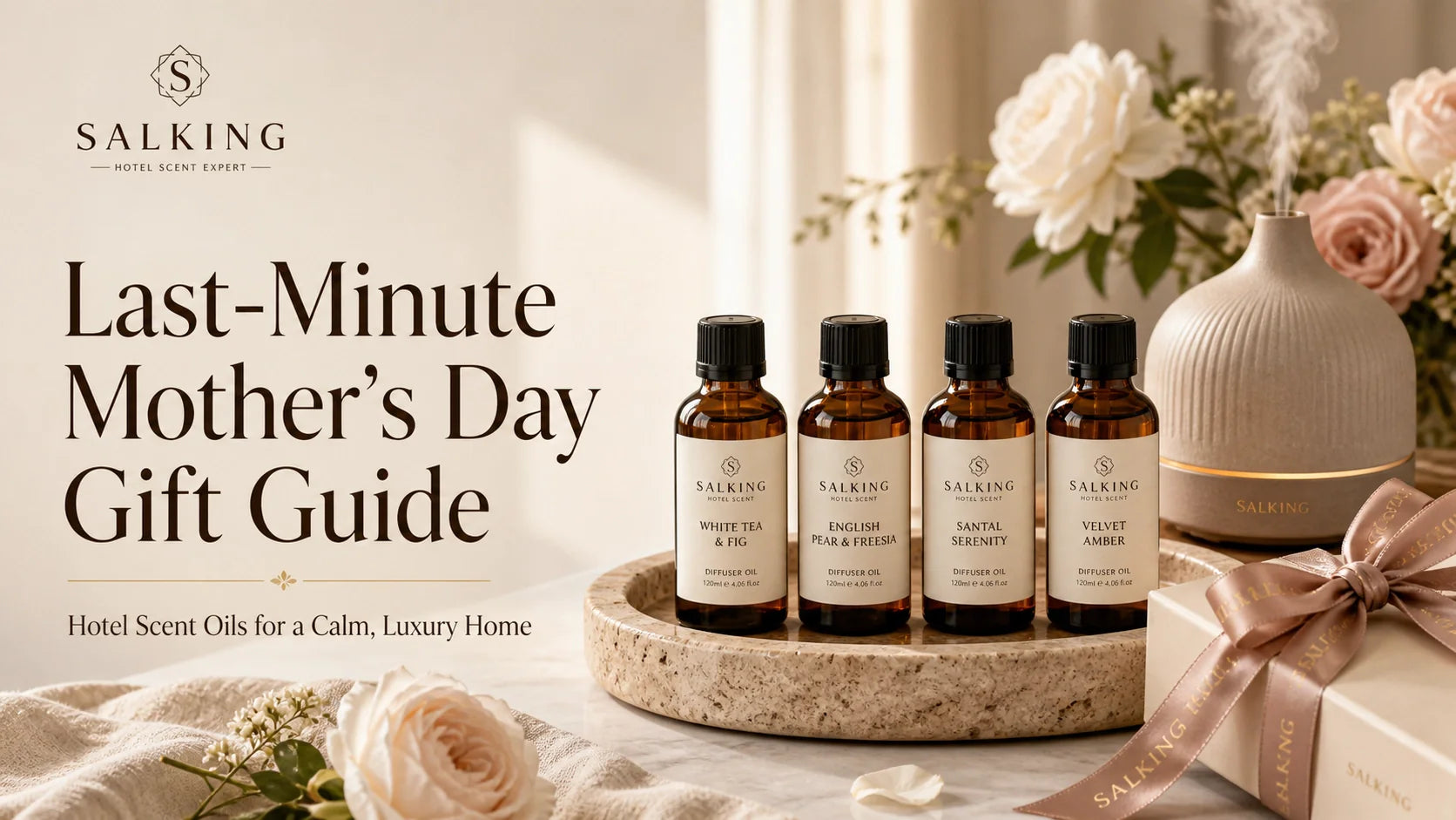 Last-Minute Mother’s Day Gift Guide: Hotel Scent Oils for a Calm, Luxury Home